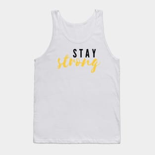 Stay Strong Tank Top